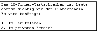 Abb. 9.2.1: DIN 5008 - Aufzählungen